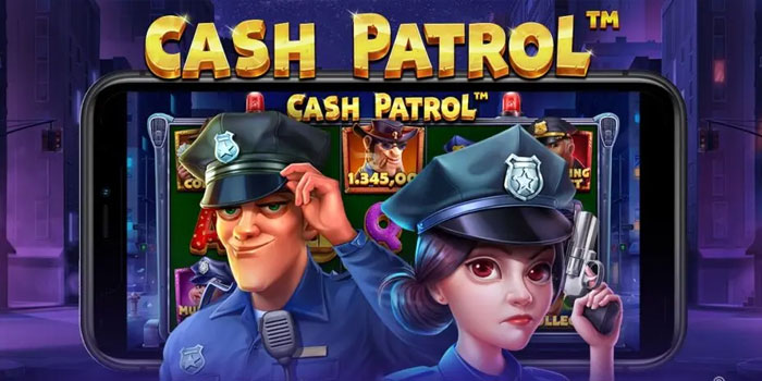 Smart Tricks To Maximize Bonus Features In Cash Patrol Slots
